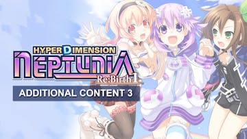 Hyperdimension Neptunia Re;Birth1 Additional Content3 DLC
