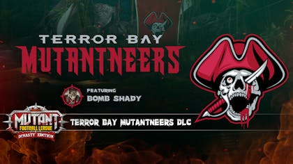 Mutant Football League: Terror Bay Mutantneers - DLC
