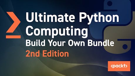 Product cover for Ultimate Python Computing Build your own Bundle 2nd Edition