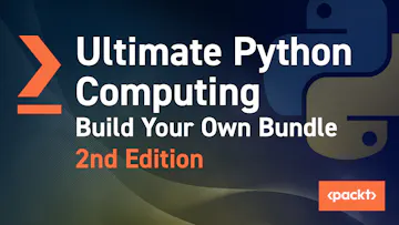 Ultimate Python Computing Build your own Bundle 2nd Edition