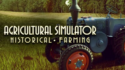 Agricultural Simulator: Historical Farming