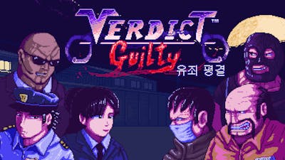 Verdict Guilty - 유죄 평결