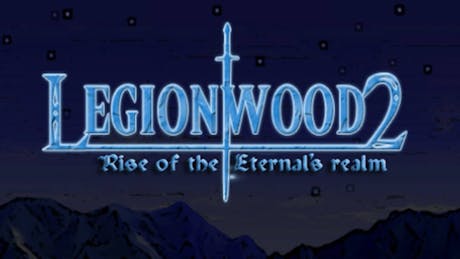 Product cover for Legionwood 2: Rise of the Eternal's Realm