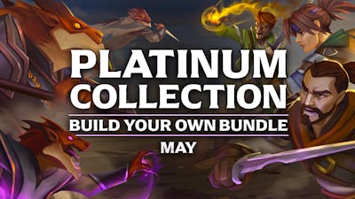 Platinum Collection - Build your own Bundle (May)