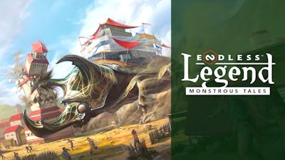 Endless Legend - Monstrous Tales - DLC