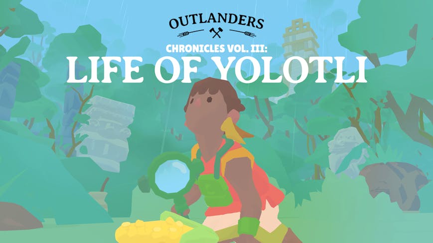 Product cover for Outlanders - Life of Yolotli