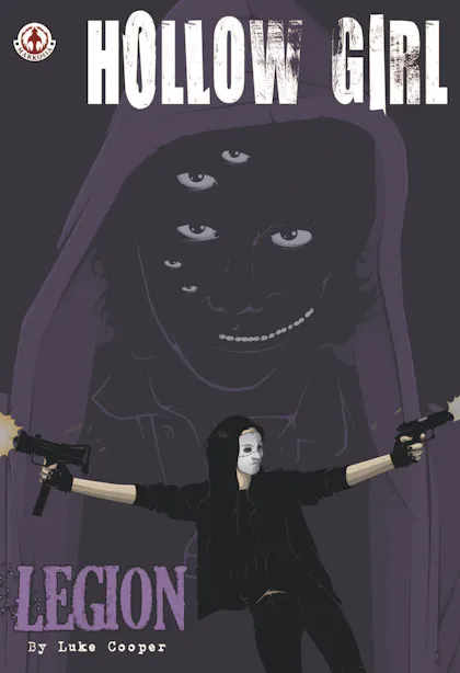 Hollow Girl Vol 4: Legion