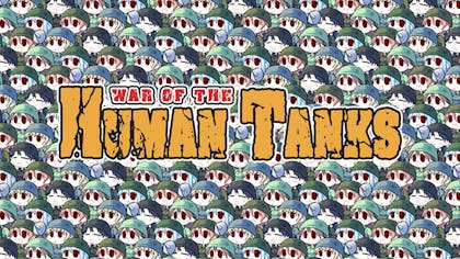 War of the Human Tanks