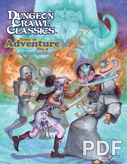 Dungeon Crawl Classics Tome of Adventure Vol. 2