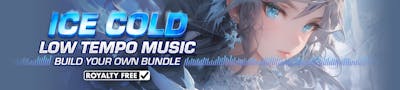Ice Cold Low Tempo Build Your Own Music Bundle