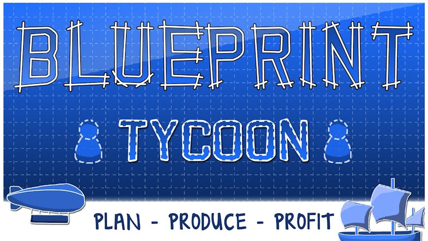 Blueprint Tycoon