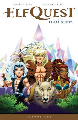 Elfquest: The Final Quest Volume 1