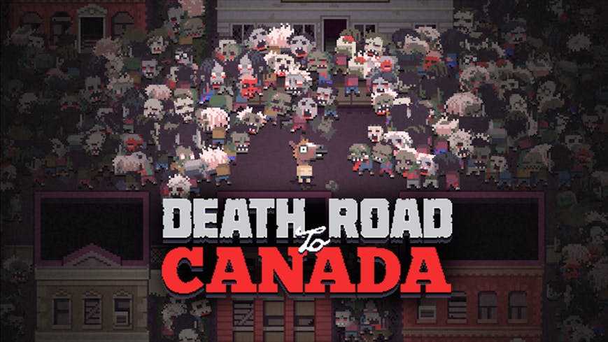 Death Road to Canada