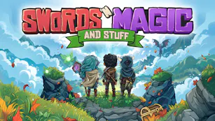 Swords 'n Magic and Stuff