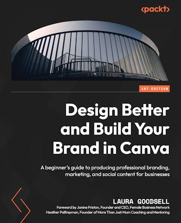 Design Better and Build Your Brand in Canva