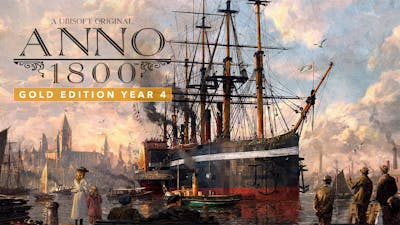 Anno 1800 Gold Edition Year 4