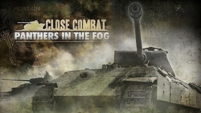 Close Combat - Panthers in the Fog