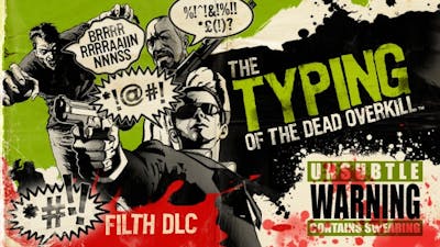 The Typing of the Dead: Overkill - Filth DLC