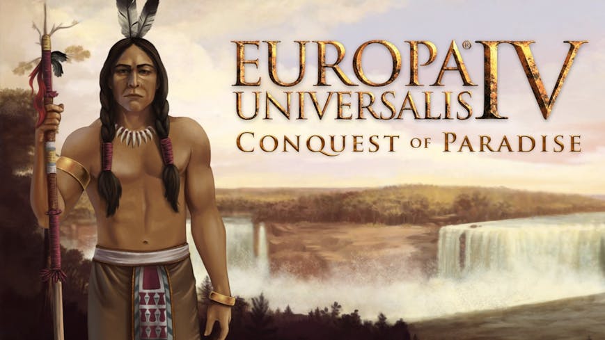 Europa Universalis IV: Conquest of Paradise