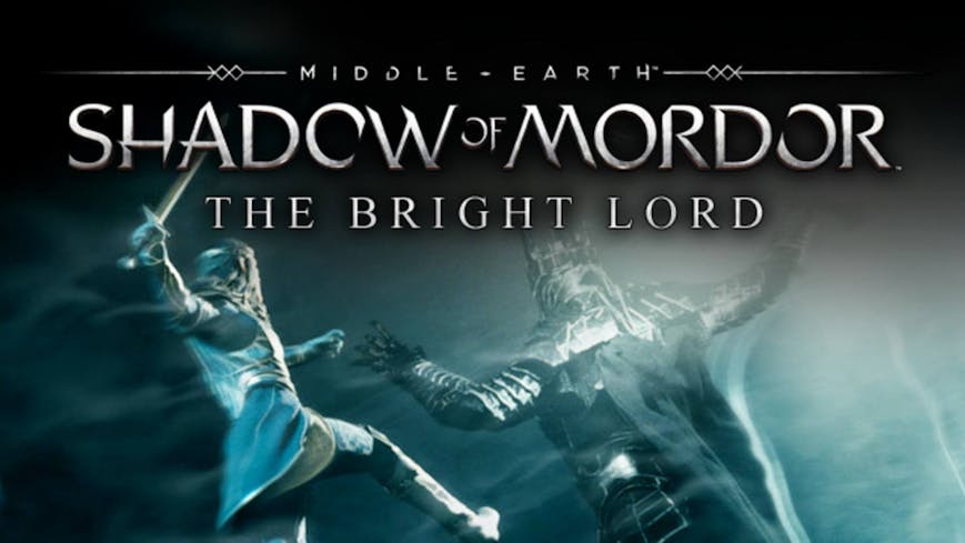 Middle-earth: Shadow of Mordor - The Bright Lord DLC