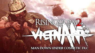 Rising Storm 2: Vietnam - Man Down Under Cosmetic DLC