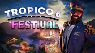 Product cover for Tropico 6 - Festival - DLC