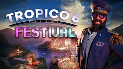 Tropico 6 - Festival - DLC