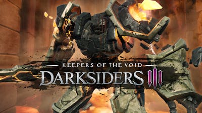 Darksiders III - Keepers of the Void