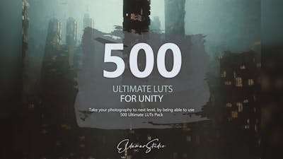 500+ Ultimate LUTs Pack For Unity