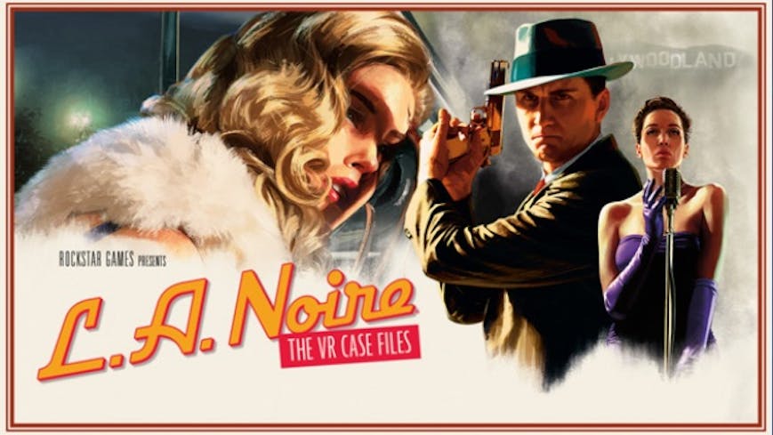 L.A. Noire: The VR Case Files