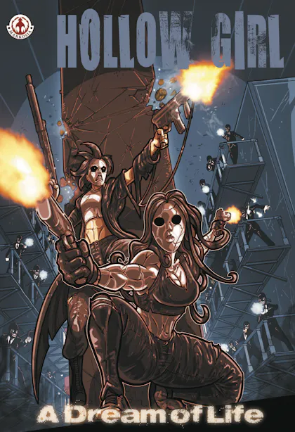 Hollow Girl Vol 15: A Dream Of Life