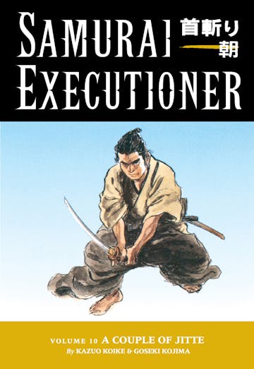 Product cover for Samurai Executioner Volume 10:A Couple of Jitte