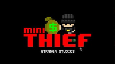 Mini Thief