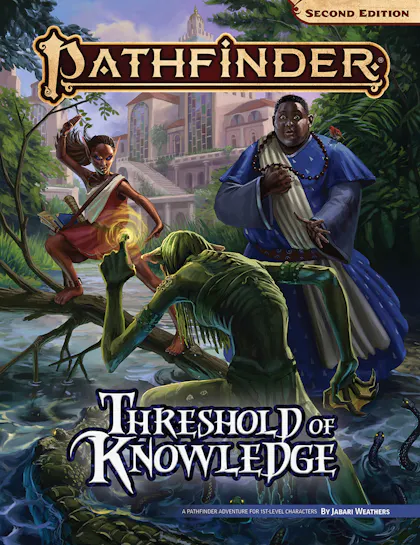 Pathfinder Adventure: The Threshold of Knowledge