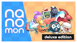 Nanomon Deluxe Edition