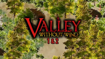 A Valley Without Wind 1 & 2