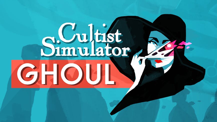 Cultist Simulator: The Ghoul