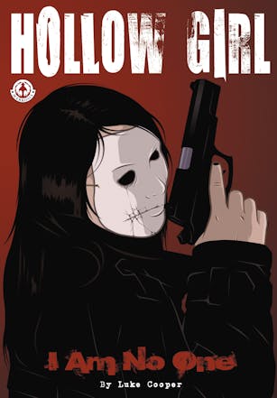 Hollow Girl I Am No One Volume 1