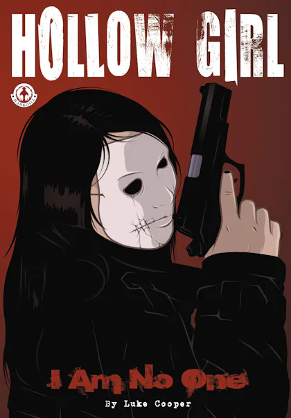 Hollow Girl I Am No One Volume 1