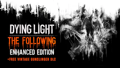 Dying Light Enhanced Edition Plus Free Vintage Gunslinger Dlc Steam Game Bundle Fanatical