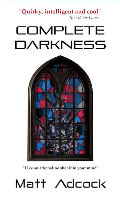 Complete Darkness: A Dark Matters Novel