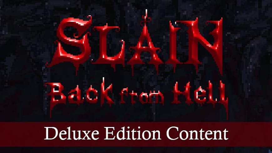Slain Back From Hell Signature Edition