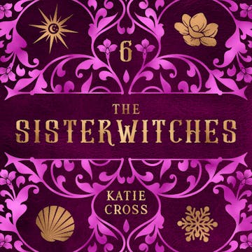 Product cover for Sisterwitches Book 6 | The Sisterwitches Series AudioBook