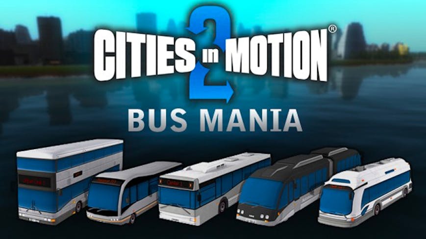 Cities in Motion 2: Bus Mania