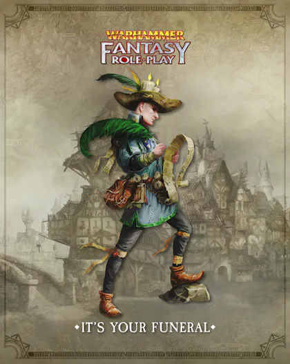 Warhammer Fantasy Roleplay It's Your Funeral