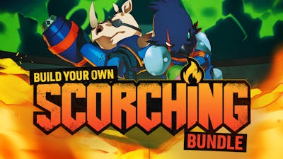Build your own Scorching Bundle (Aug 2025)