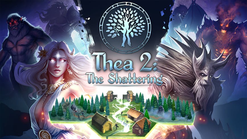 Thea 2: The Shattering