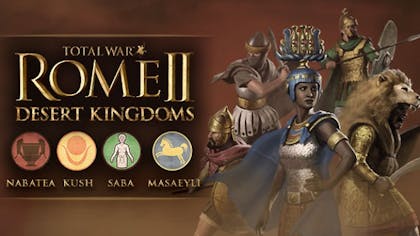 Total War: ROME II - Desert Kingdoms Culture Pack - DLC