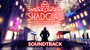 Shadows of Doubt Soundtrack