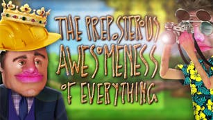 Product cover for The Preposterous Awesomeness of Everything